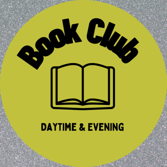 Book Club – Daytime and Evening